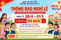 THÔNG BÁO NGHỈ LỄ NGÀY CHIẾN THẮNG 30/4 VÀ NGÀY QUỐC TẾ LAO ĐỘNG 01/5 NĂM 2026