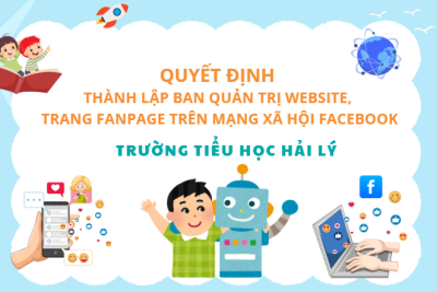 QUYẾT ĐỊNH THÀNH LẬP BAN QUẢN TRỊ WEBSITE, TRANG FANPAGE TRÊN MẠNG XÃ HỘI FACEBOOK